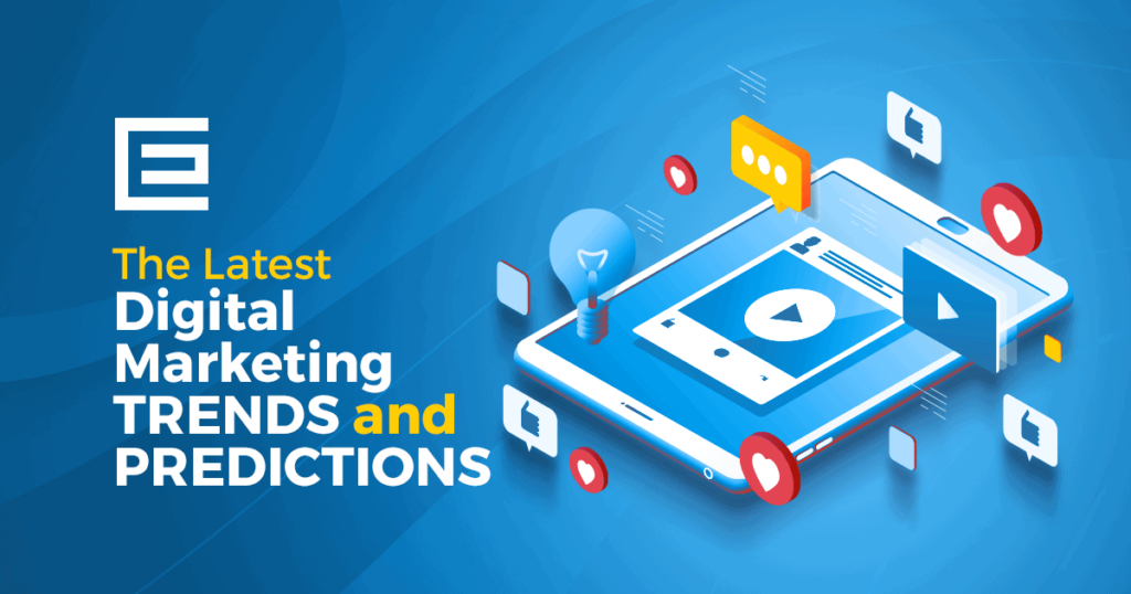 digital marketing trend and predictions