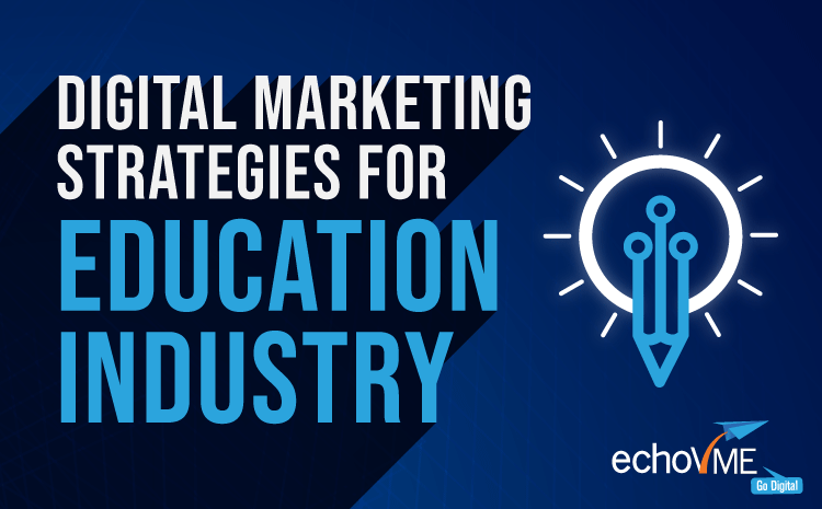 Digital Marketing in the Education Sector