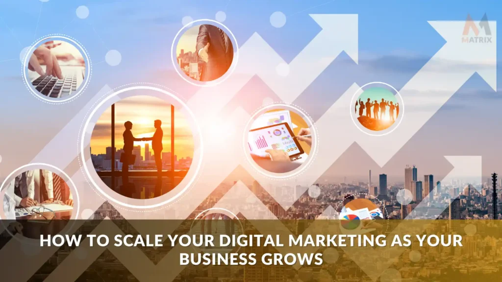 Digital Marketing in Business Scalability